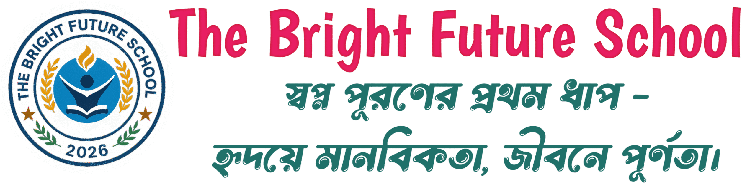 The Bright Future School